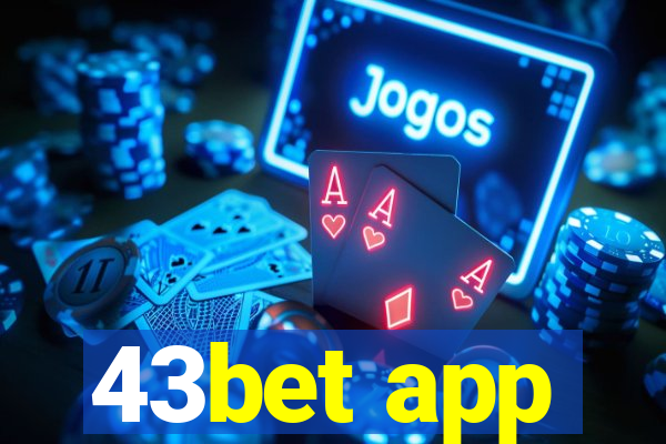 43bet app